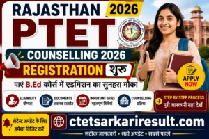 Rajasthan PTET Counselling 2026